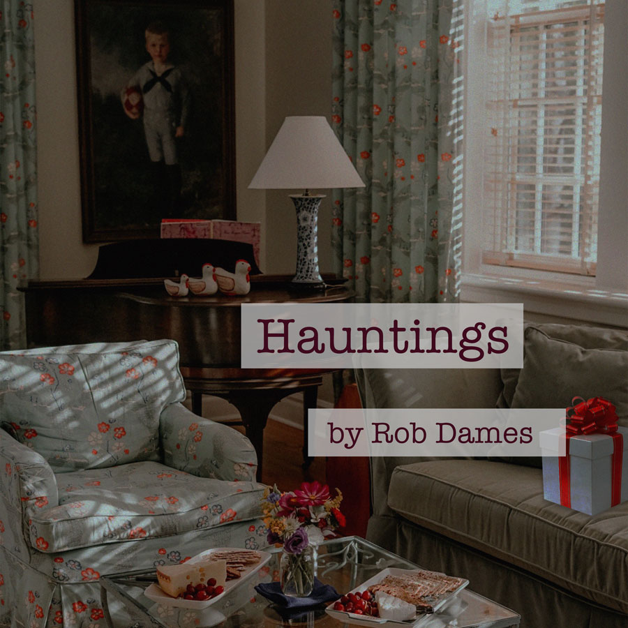 Hauntings- Hauntings-